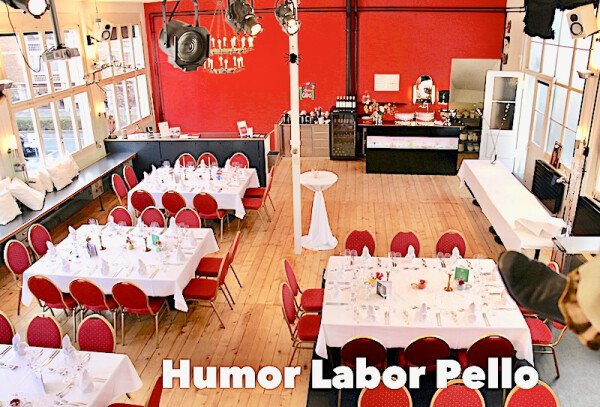 Eventräume, HUMOR LABOR PELLO BASEL